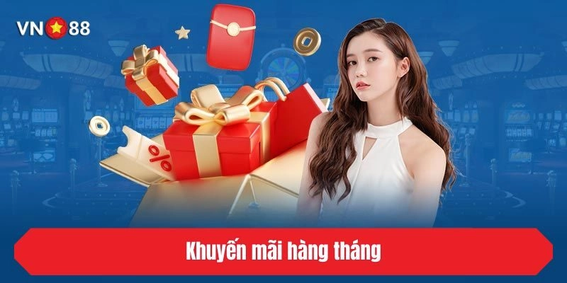 Khuyến mãi hàng tháng